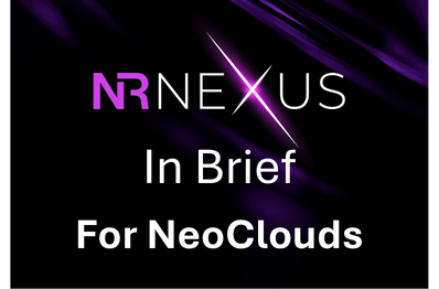 NR-NEXUS™ In Brief for NeoClouds
